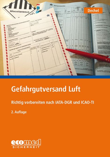 Nicole Dechel: Gefahrgutversand Luft, Buch