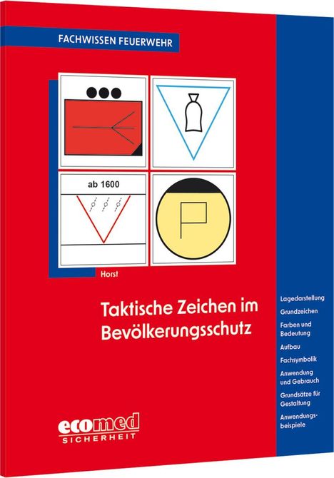 Bernhard Horst: Taktische Zeichen im Bevölkerungsschutz, Buch