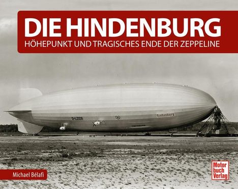 Michael Bélafi: Die Hindenburg, Buch