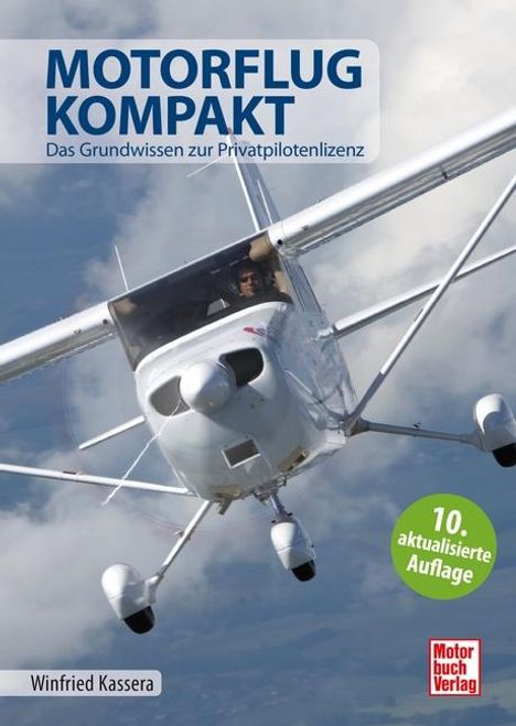 Winfried Kassera: Motorflug kompakt, Buch