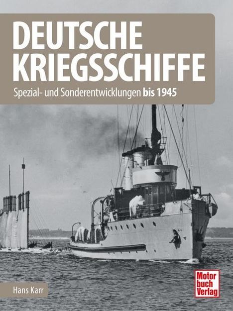 Hans Karr: Deutsche Kriegsschiffe, Buch