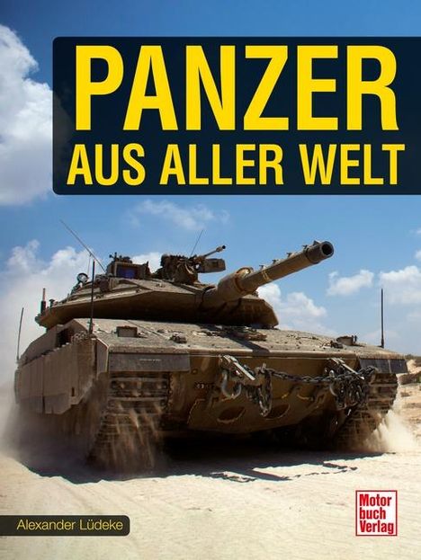 Alexander Lüdeke: Panzer aus aller Welt, Buch