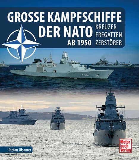 „GROSSE KAMPFSCHIFFE DER NATO AB 1950“. Drei Kriegsschiffe auf dem Meer, mittleres Boot in Nahaufnahme. NATO-Logo oben links.
