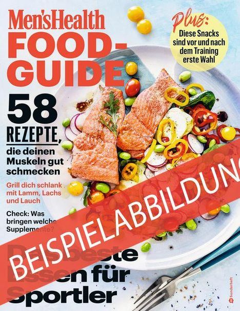 Men's Health Food-Guide, 58 Rezepte, Plus: Diese Snacks, Grill dich schlank. Beispielabbildung über Teller mit Lachs.