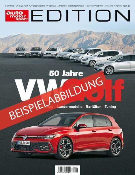 "50 Jahre VW Golf" steht hinter einem roten Auto, darunter "BEISPIELABBILDUNG". Im Hintergrund sind Berge.