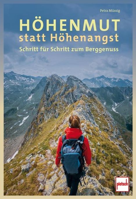 Petra Müssig: Höhenmut statt Höhenangst, Buch