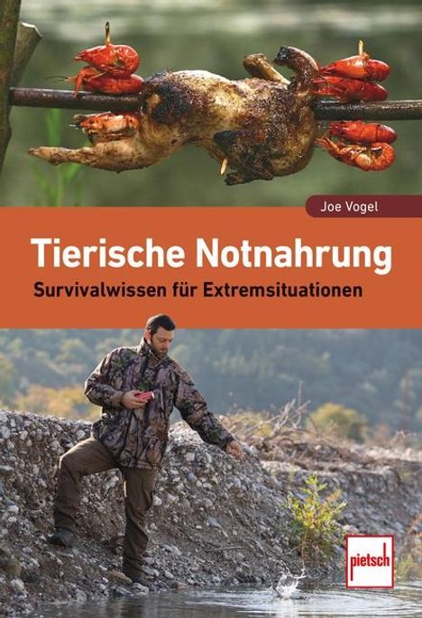 Johannes Vogel: Tierische Notnahrung, Buch