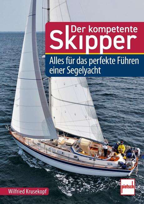 Wilfried Krusekopf: Der kompetente Skipper, Buch