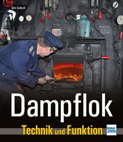 Dirk Endisch: Dampflok, Buch