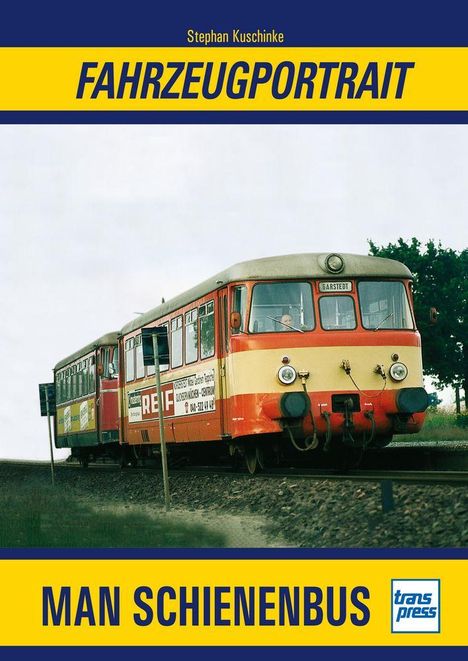 "FAHRZEUGPORTRAIT MAN SCHIENENBUS" oben und unten. Ein rot-cremefarbener Schienenbus fährt auf Gleisen.