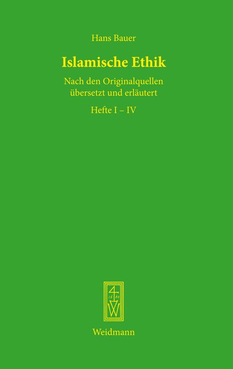 Hans Bauer: Islamische Ethik, Buch