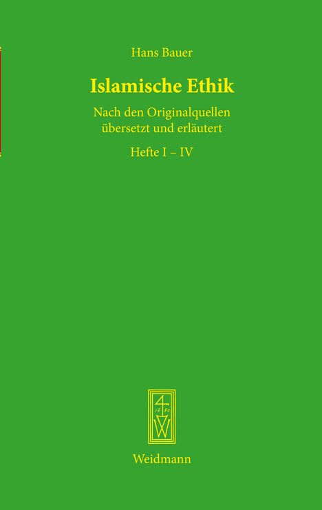 Hans Bauer: Islamische Ethik, Buch