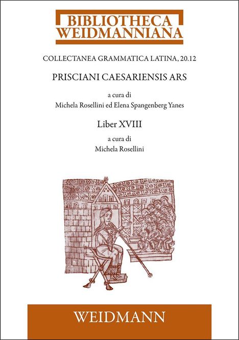 "BIBLIOTHECA WEIDMANNIANA", "PRISCIANI CAESARIENSIS ARS". Illustration: Figur in antiker Kleidung lehrt Schüler.