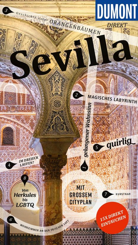 Texte: "Geschichte unter Orangenbäumen", "Sevilla", "Magisches Labyrinth", "quirlig". Architektur mit dekorativen Bögen.