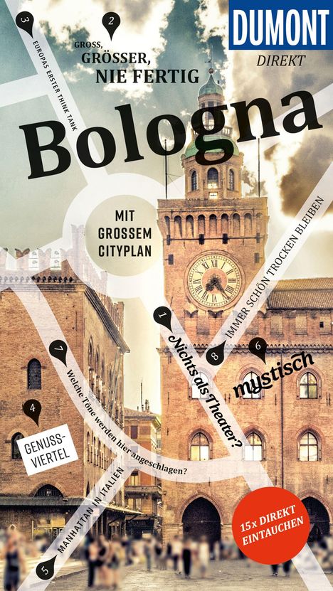 Text: "DuMont direkt", "Bologna", "Groß, größer, nie fertig", "Mit großem Cityplan", "Genussviertel", "Nichts als Theater?", "Mystisch". Illustration einer Stadt mit Turm.