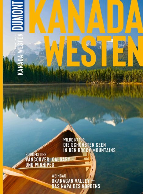 Manuela Imre: DuMont Bildatlas Kanada Westen, Buch