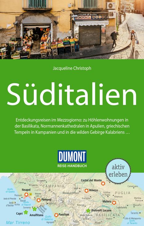 Jacqueline Christoph: DuMont Reise-Handbuch Reiseführer Süditalien, Buch