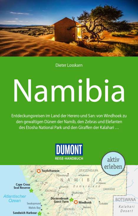 Dieter Losskarn: DuMont Reise-Handbuch Reiseführer Namibia, Buch