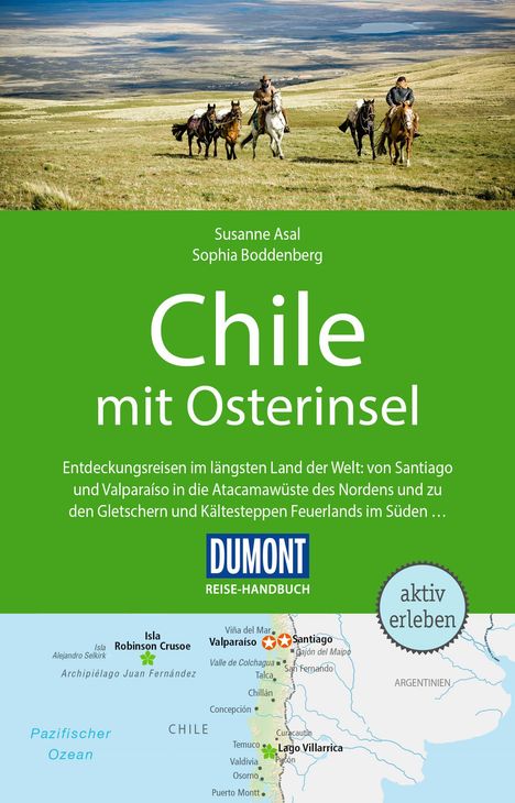 Susanne Asal: DuMont Reise-Handbuch Reiseführer Chile mit Osterinsel, Buch