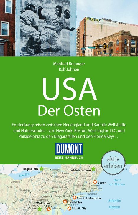 Ralf Johnen: DuMont Reise-Handbuch Reiseführer USA, Der Osten, Buch