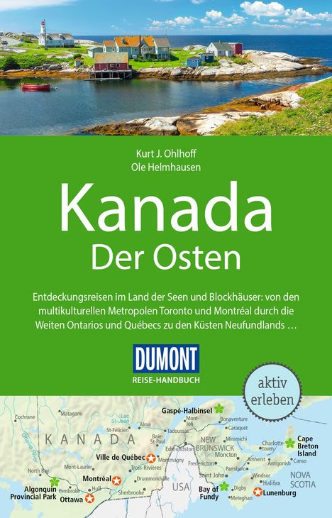 Kurt Jochen Ohlhoff: DuMont Reise-Handbuch Reiseführer Kanada, Der Osten, Buch