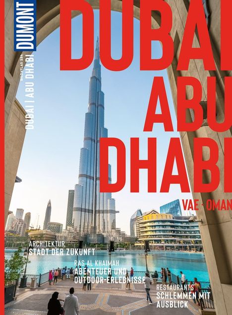 Texte: "DUBAI ABU DHABI", "ARCHITEKTUR STADT DER ZUKUNFT", "RAS AL KHAIMAH ABENTEUER UND OUTDOOR-ERLEBNISSE", "RESTAURANTS SCHLEMMEN MIT AUSBLICK". Logo oben links, Bild zeigt moderne Skyline mit Turm und Wasser.
