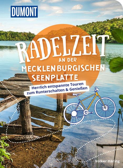 Volker Häring: DuMont Radelzeit an der Mecklenburgischen Seenplatte, Buch