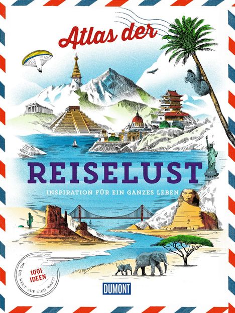 Philippe Gloaguen: DuMont Bildband Atlas der Reiselust, Buch