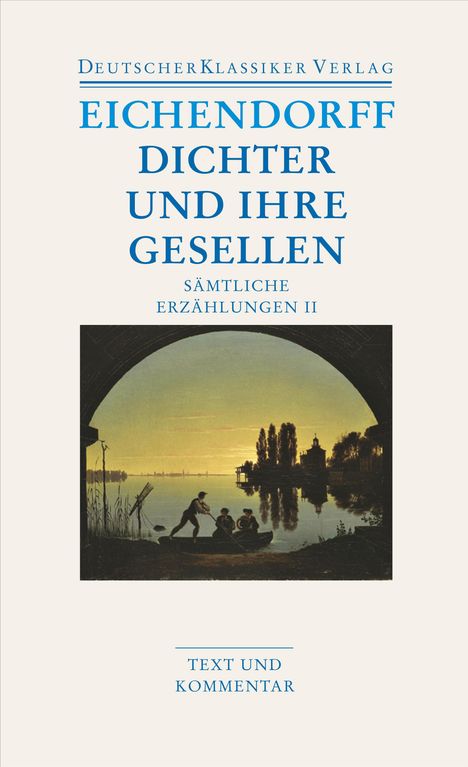 Joseph von Eichendorff: Sämtliche Erzählungen 2. Dichter und ihre Gesellen, Buch