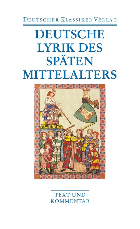 Deutsche Lyrik des späten Mittelalters, Buch