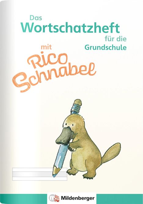 Ute Wetter: Das Wortschatzheft mit Rico Schnabel - für die Grundschule (10er-Set), Buch