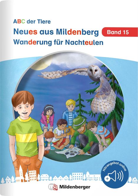 Stefanie Drecktrah: Neues aus Mildenberg - Wanderung für Nachteulen, Buch