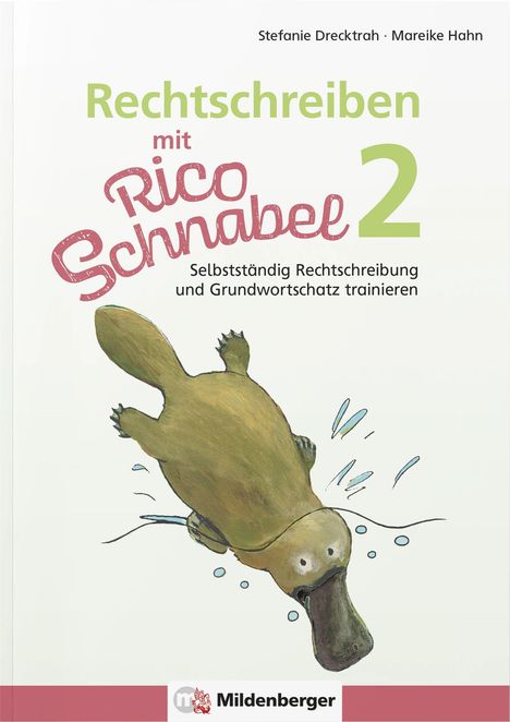 Stefanie Drecktrah: Rechtschreiben mit Rico Schnabel, Klasse 2, Buch