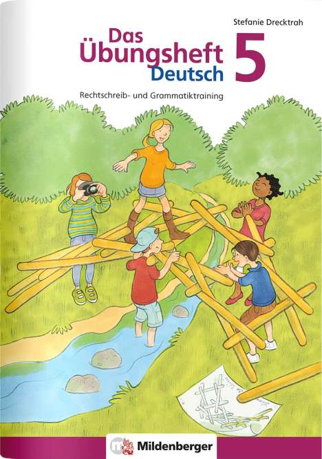 Stefanie Drecktrah: Das Übungsheft Deutsch 5, Buch