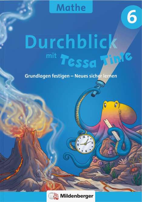 Patricia Felten: Durchblick in Mathematik 6 mit Tessa Tinte, Buch