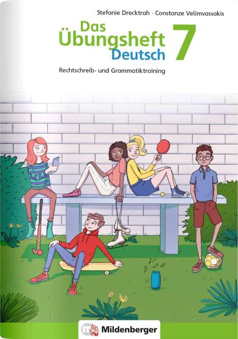 Stefanie Drecktrah: Das Übungsheft Deutsch 7, Buch