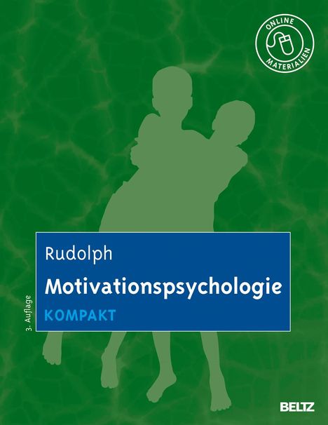 Udo Rudolph: Motivationspsychologie kompakt, Buch