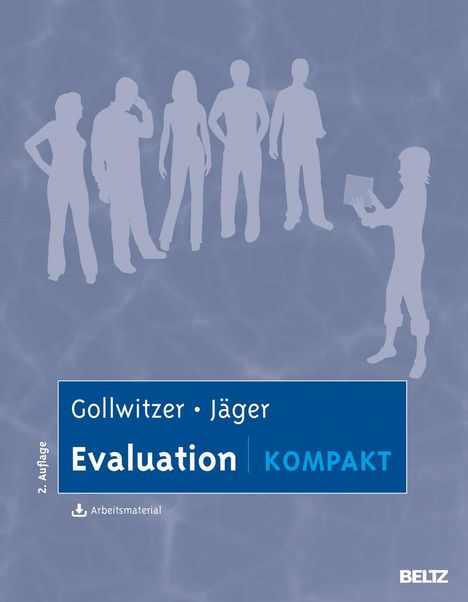 Mario Gollwitzer: Gollwitzer, M: Evaluation kompakt, Buch