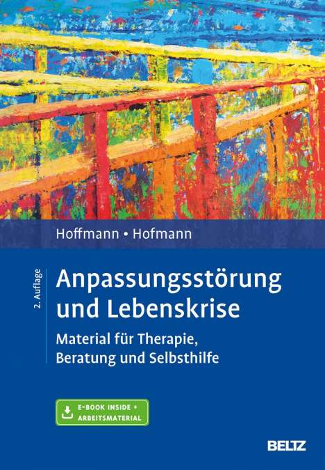 Nicolas Hoffmann: Anpassungsstörung und Lebenskrise, 1 Buch und 1 Diverse