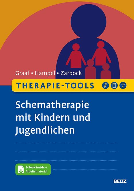 Peter Graaf: Therapie-Tools Schematherapie mit Kindern und Jugendlichen, 1 Buch und 1 Diverse