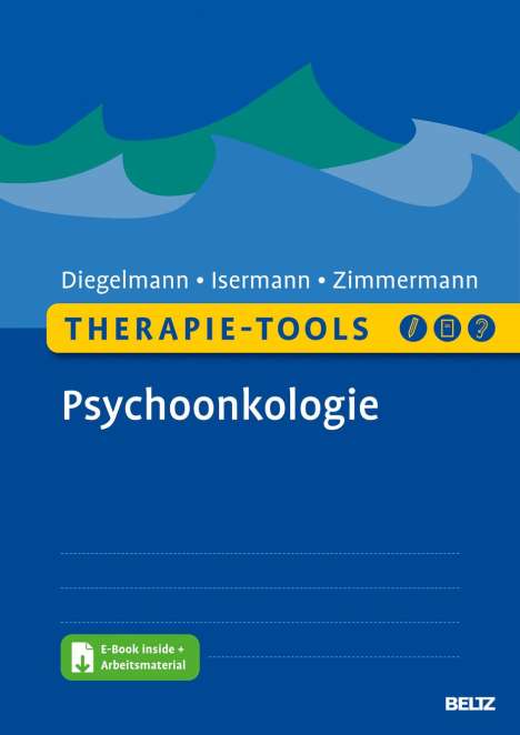 Christa Diegelmann: Therapie-Tools Psychoonkologie, 1 Buch und 1 Diverse