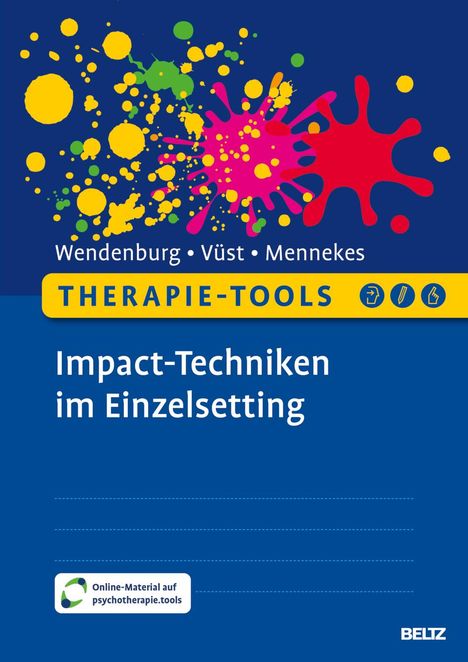 Nicola Wendenburg: Therapie-Tools Impact-Techniken im Einzelsetting, 1 Buch und 1 Diverse