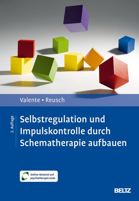 Matias Valente: Selbstregulation und Impulskontrolle durch Schematherapie aufbauen, 1 Buch und 1 Diverse