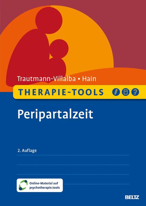 Patricia Trautmann-Villalba: Therapie-Tools Peripartalzeit, 1 Buch und 1 Diverse