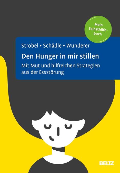 Titel: „Den Hunger in mir stillen“. Illustration zeigt ein stilisiertes Gesicht auf gelbem Hintergrund.