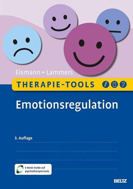 "Titel: Emotionsregulation; Autoren: Eismann, Lammers. Drei Smiley-Gesichter: traurig, neutral, glücklich."