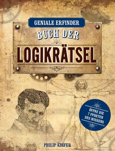 Philip Kiefer: Geniale Erfinder: Buch der Logikrätsel, Buch