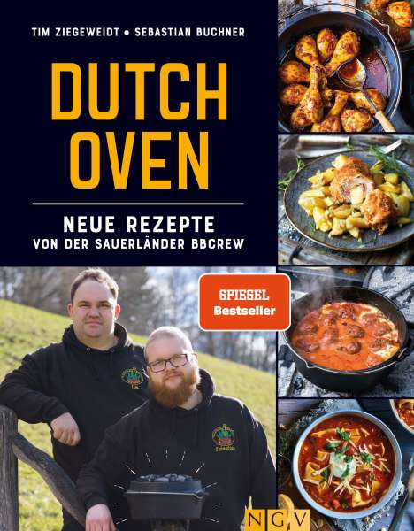 Tim Ziegeweidt: Dutch Oven - Neue Rezepte von der Sauerländer BBCrew, Buch
