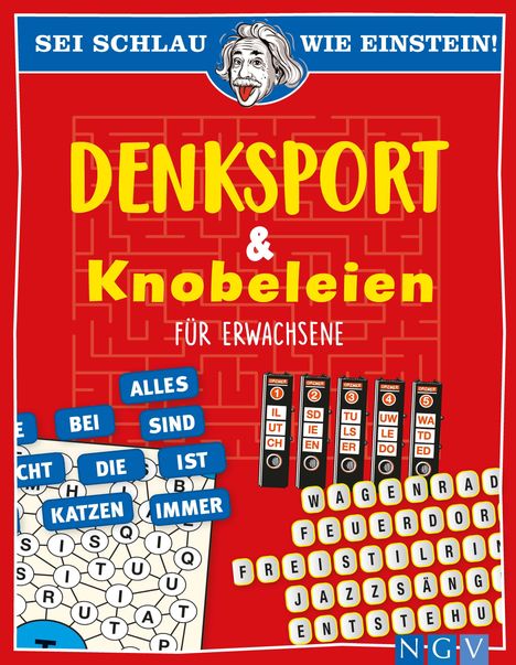 Sei schlau wie Einstein! - Denksport &amp; Knobeleien für Erwachsene, Buch