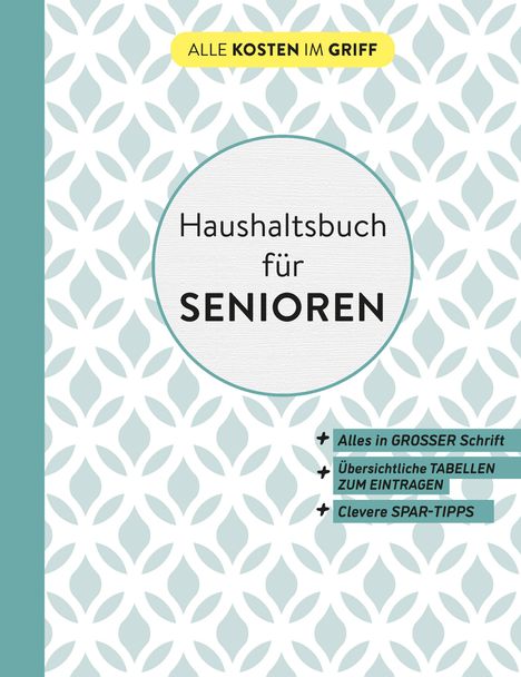 Haushaltsbuch für Senioren | In großer Schrift, Buch